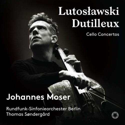 Johannes Moser – Lutosławski & Dutilleux: Cello Concertos (2018) [FLAC 24 bit, 96 kHz]