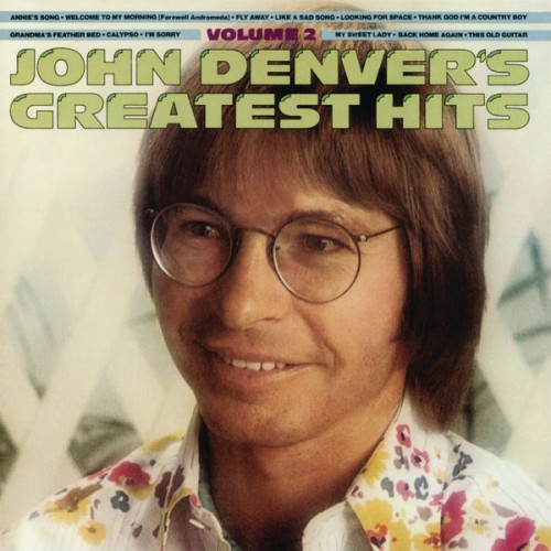 John Denver – Greatest Hits, Vol. 2 (1977/2011/2017) [FLAC 24 bit, 96 kHz]