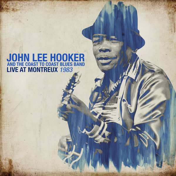 John Lee Hooker – Live At Montreux 1983 (2020 Remaster) (2020) [Official Digital Download 24bit/48kHz]