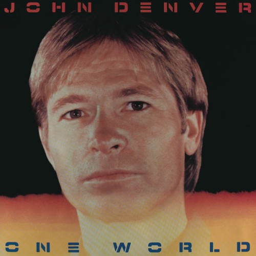 John Denver – One World (1986/2012) [FLAC 24 bit, 96 kHz]