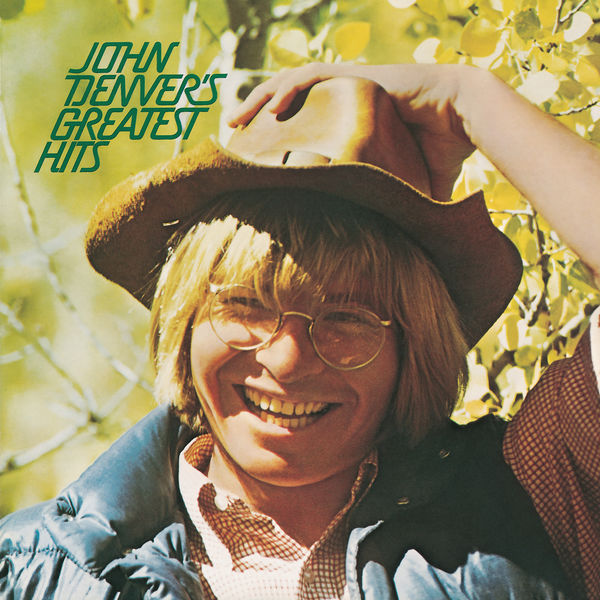 John Denver – John Denver’s Greatest Hits (Remastered) (1973/2019) [Official Digital Download 24bit/96kHz]