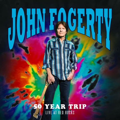 John Fogerty – 50 Year Trip: Live at Red Rocks (2019) [FLAC 24 bit, 44,1 kHz]