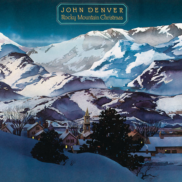 John Denver – Rocky Mountain Christmas (1975/2019) [Official Digital Download 24bit/96kHz]