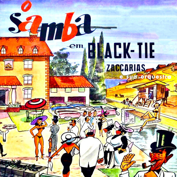 Zaccarias e Sua Orquestra - O Samba Em Black-Tie (Sambas Em Desfile) (1956/2023) [FLAC 24bit/96kHz] Download