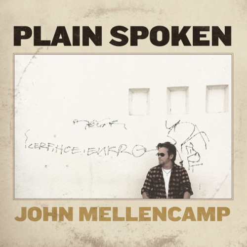 John Mellencamp – Plain Spoken (2014) [FLAC 24 bit, 96 kHz]