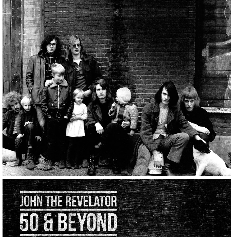 John The Revelator - '50 & Beyond' - Volume 1 & Volume 2 (2018) [Official Digital Download 24bit/44,1kHz] Download