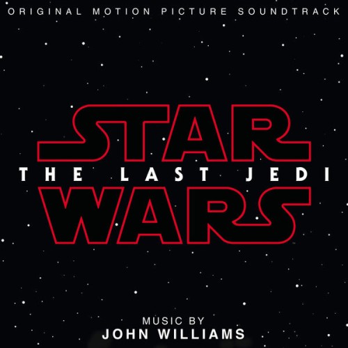John Williams – Star Wars: The Last Jedi (Original Motion Picture Soundtrack) (2017) [FLAC 24 bit, 192 kHz]