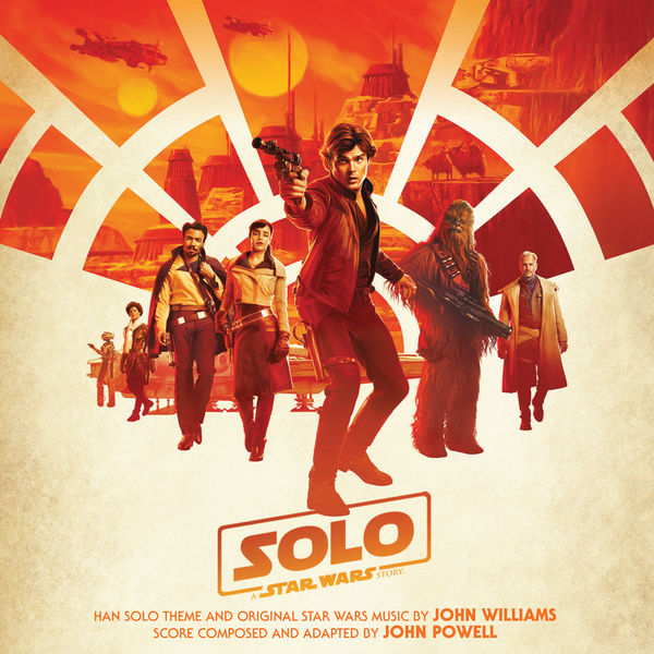 John Powell, John Williams – Solo: A Star Wars Story (2018) [Official Digital Download 24bit/192kHz]
