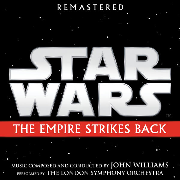 John Williams – Star Wars: The Empire Strikes Back (1980/2018) [Official Digital Download 24bit/192kHz]