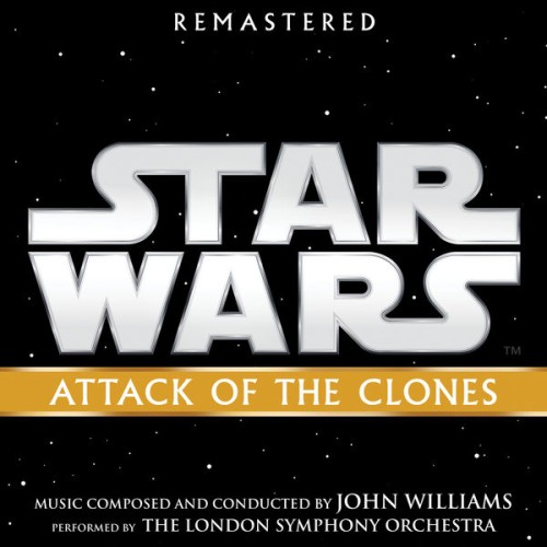 John Williams – Star Wars: Attack of the Clones (2002/2018) [FLAC 24 bit, 192 kHz]