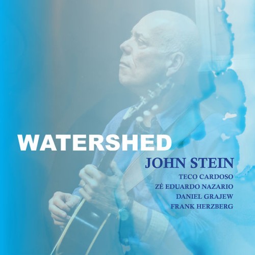 John Stein – Watershed (2020) [FLAC 24 bit, 44,1 kHz]