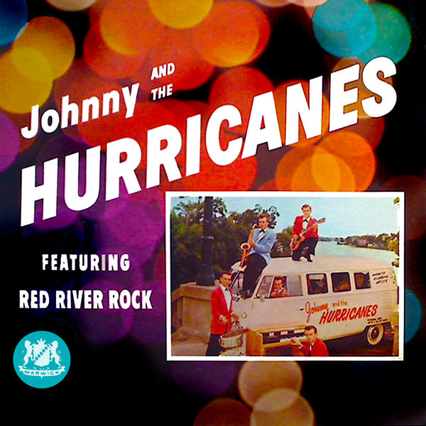 Johnny And The Hurricanes – Red River Rock (1959/2021) [Official Digital Download 24bit/96kHz]