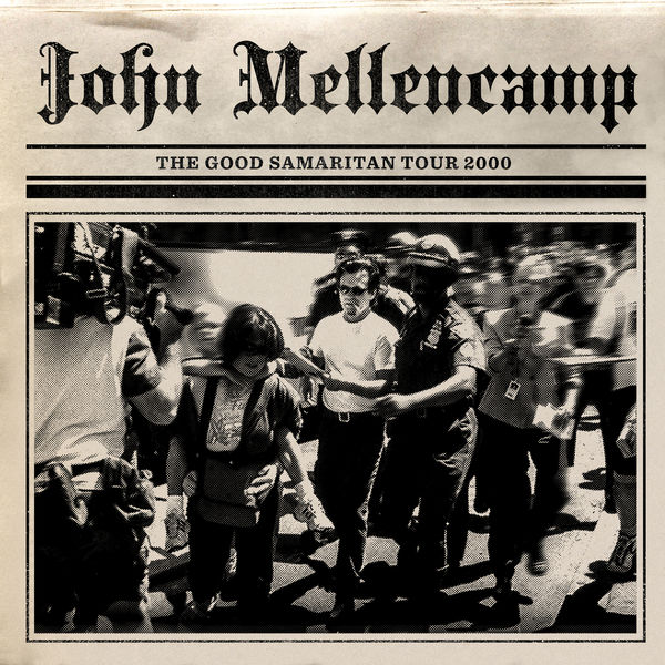 John Mellencamp – The Good Samaritan Tour 2000 (2021) [Official Digital Download 24bit/44,1kHz]