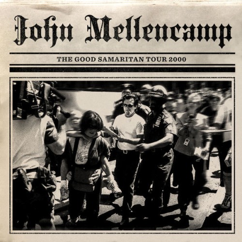 John Mellencamp – The Good Samaritan Tour 2000 (2021) [FLAC 24 bit, 44,1 kHz]