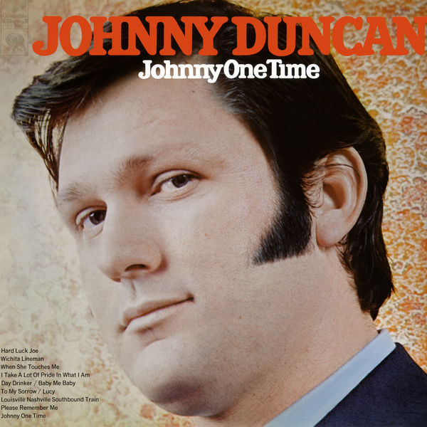 Johnny Duncan – Johnny One Time (1969/2019) [Official Digital Download 24bit/96kHz]