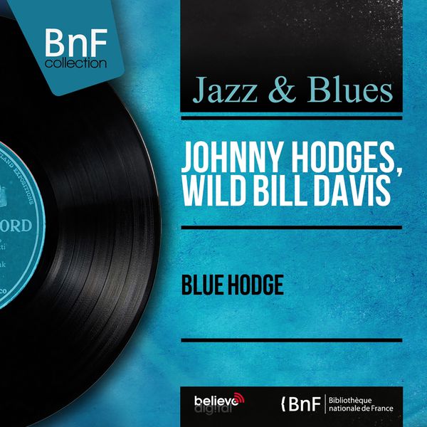 Johnny Hodges – Blue Hodge (Mono Version) (1962/2013) [Official Digital Download 24bit/96kHz]