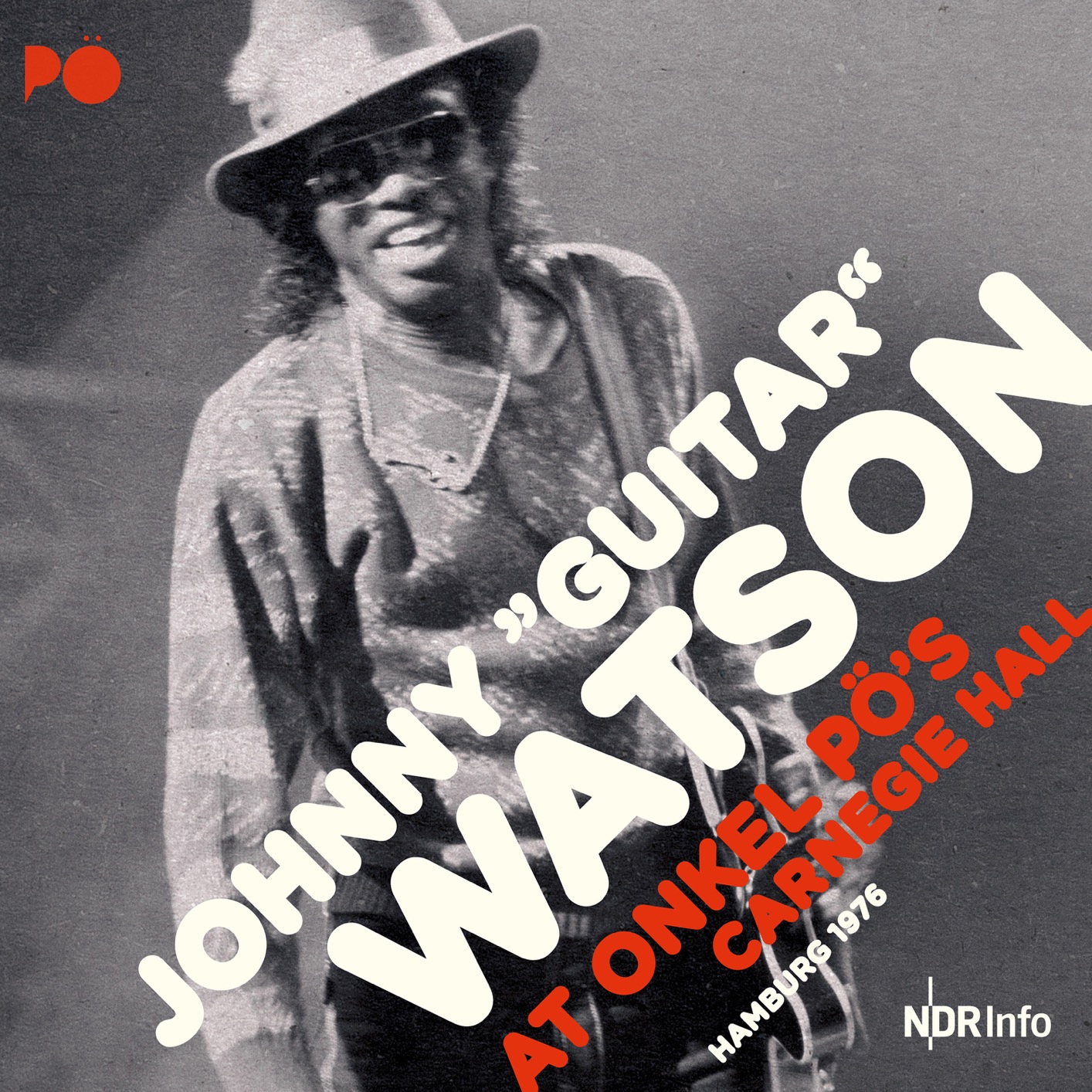 Johnny Guitar Watson – At Onkel Pö’s Carnegie Hall 1976 (Remastered) (2020) [Official Digital Download 24bit/48kHz]