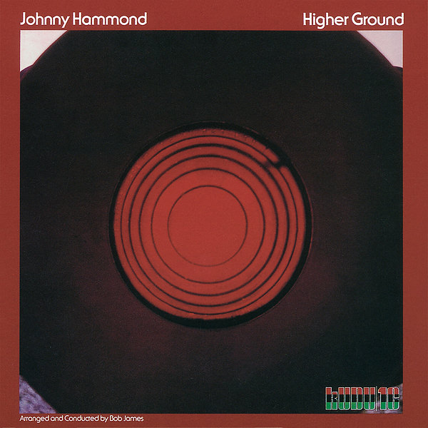 Johnny Hammond – Higher Ground (1974/2016) [Official Digital Download 24bit/192kHz]
