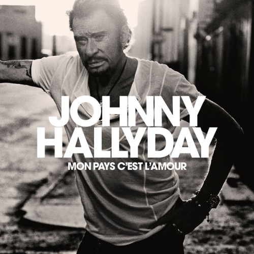 Johnny Hallyday – Mon pays c’est l’amour (2018) [FLAC 24 bit, 96 kHz]