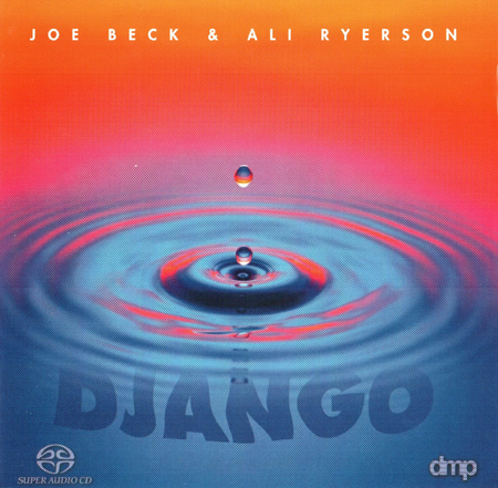 Joe Beck & Ali Ryerson – Django (2001) MCH SACD ISO + Hi-Res FLAC