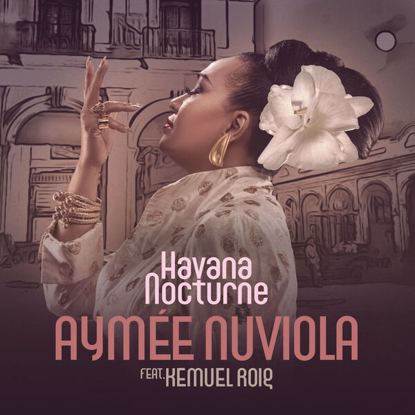 Aymee Nuviola, Kemuel Roig – Havana Nocturne (2023) [FLAC 24bit/96kHz]