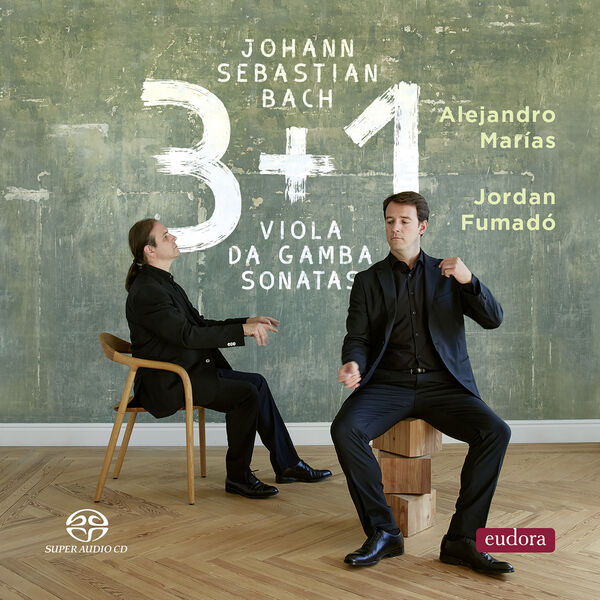 Alejandro Marías, Jordan Fumadó – J.S. Bach: 3 + 1 Viola da Gamba Sonatas (2023) [Official Digital Download 24bit/192kHz]
