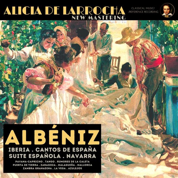 Alicia de Larrocha - Albéniz: Iberia, Cantos de España, Suite Española by Alicia de Larrocha (2023) [FLAC 24bit/96kHz] Download