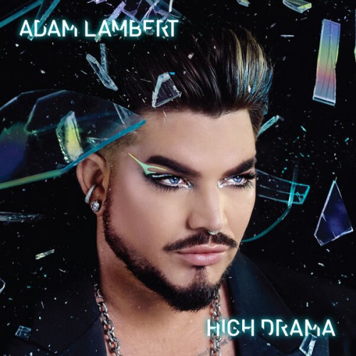 Adam Lambert – High Drama (2023) [FLAC, 24 bit, 44,1 kHz]