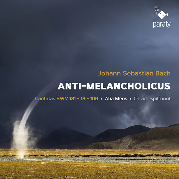 Alia Mens, Olivier Spilmont - Anti-Melancholicus (2023) [FLAC 24bit/96kHz] Download