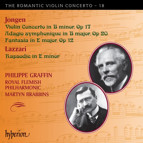 Philippe Graffin, Royal Flemish Philharmonic, Martyn Brabbins – Romantic Violin Concerto 18 – Jongen: Violin Concerto; Lazzari: Rapsodie (2015) [FLAC 24 bit, 96 kHz]