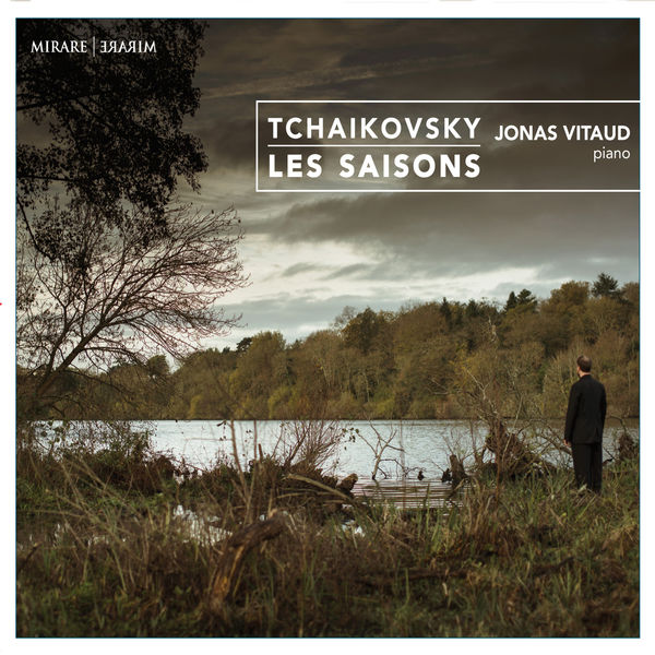 Jonas Vitaud – Tchaikovsky: Les Saisons (2016) [Official Digital Download 24bit/96kHz]