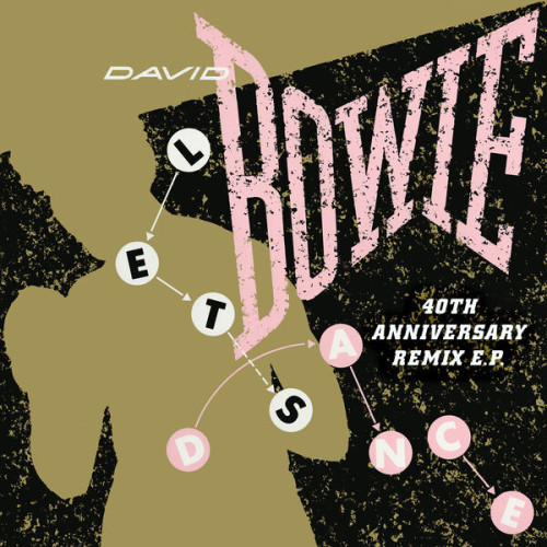 David Bowie – Let’s Dance  (40th Anniversary Remix E.P.) (2023) 24bit FLAC