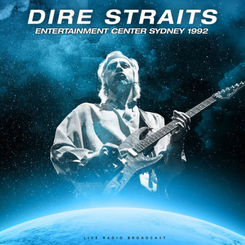 Dire Straits – Entertainment Center Sydney 1992 (live) (2023) FLAC