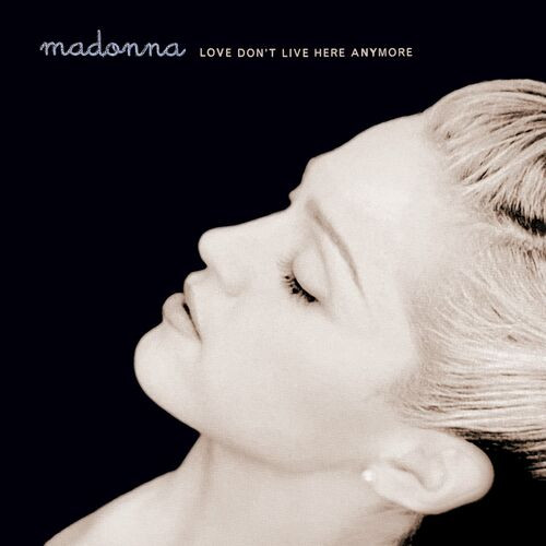 Madonna – Love Don’t Live Here Anymore (Remixes) (2023) FLAC