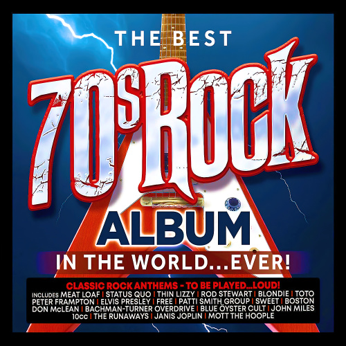 Various Artists – The Best 70s Rock Album In The World… Ever! (3CD) (2023) MP3 320kbps
