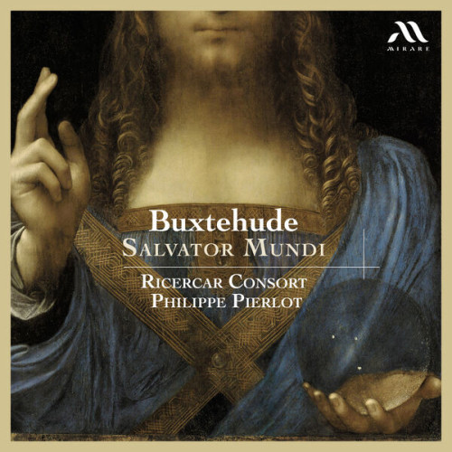 Ricercar Consort – Buxtehude  Salvator Mundi (2023) 24bit FLAC