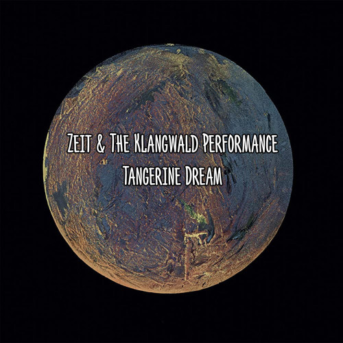 Tangerine Dream - Zeit & The Klangwald Performance (2023) FLAC Download