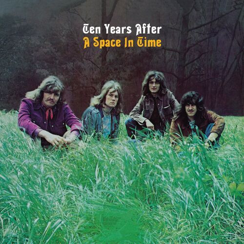 Ten Years After – A Space In Time [50th Anniversary Edition] (2023) MP3 320kbps