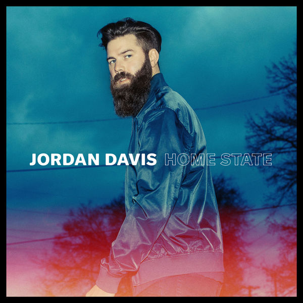 Jordan Davis – Home State (2018) [Official Digital Download 24bit/48kHz]
