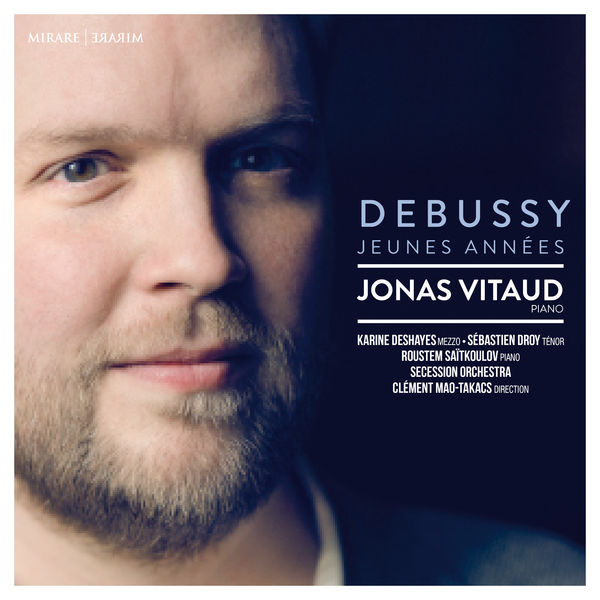 Jonas Vitaud – Debussy: Jeunes Années (2018) [Official Digital Download 24bit/96kHz]