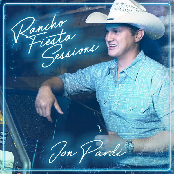Jon Pardi – Rancho Fiesta Sessions (2020) [Official Digital Download 24bit/48kHz]