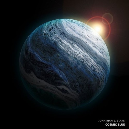 Jonathan E. Blake – Cosmic Blue (2021) [FLAC 24 bit, 44,1 kHz]