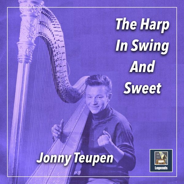 Jonny Teupen – The Harp in Swing and Sweet (2021) [Official Digital Download 24bit/48kHz]