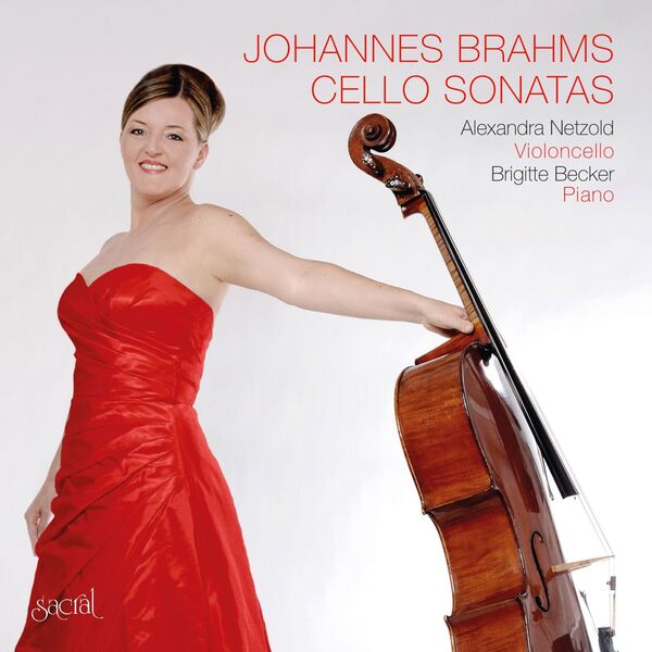 Brigitte Becker, Alexandra Netzold – Johannes Brahms – Cello Sonatas (2023) [Official Digital Download 24bit/96kHz]