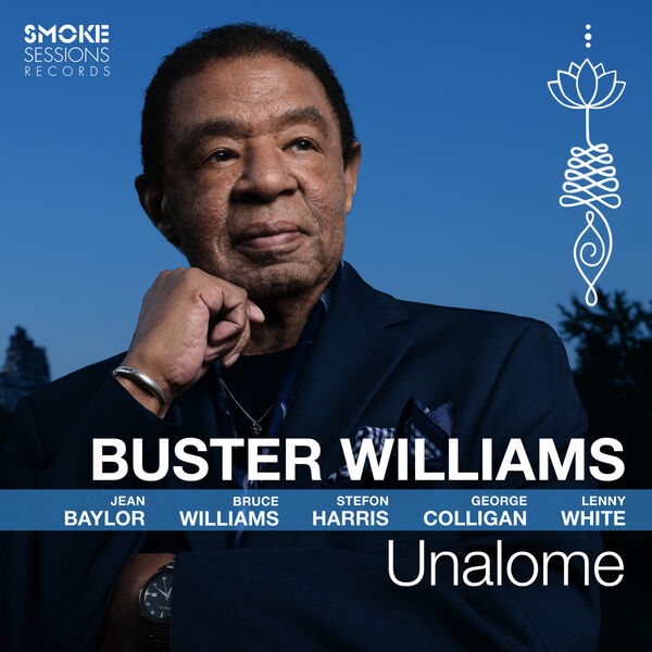 Buster Williams - Unalome (2023) [FLAC 24bit/96kHz]