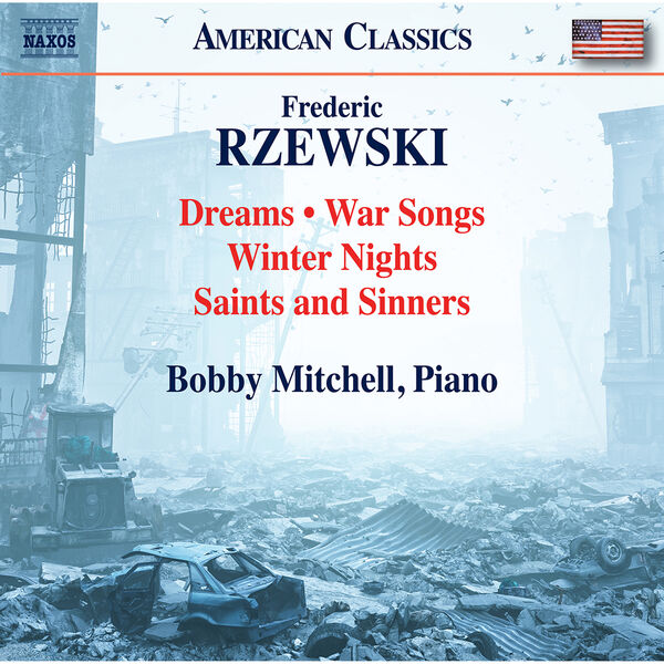 Bobby Mitchell – Rzewski: Late Piano Works (2023) [Official Digital Download 24bit/96kHz]