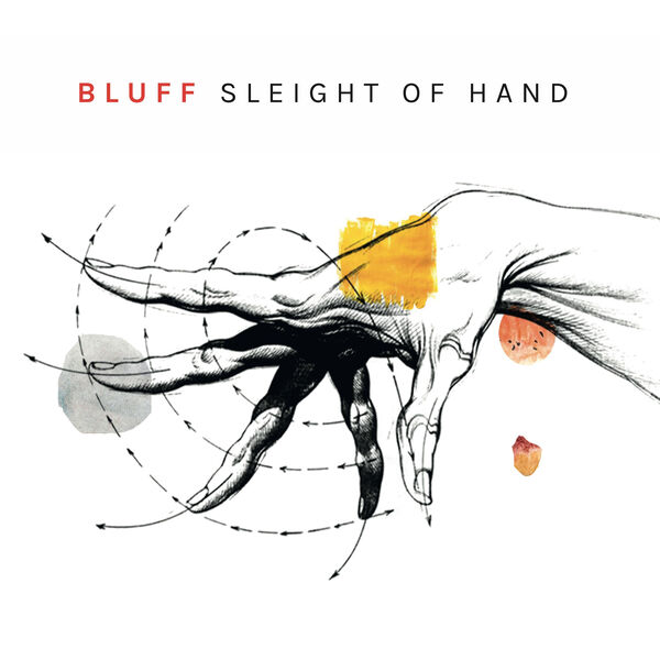Bluff – Sleight of Hand (2023) [FLAC 24bit/96kHz]