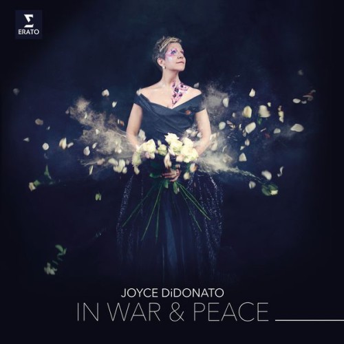 Joyce DiDonato – In War & Peace: Harmony through Music (2016) [FLAC 24 bit, 96 kHz]