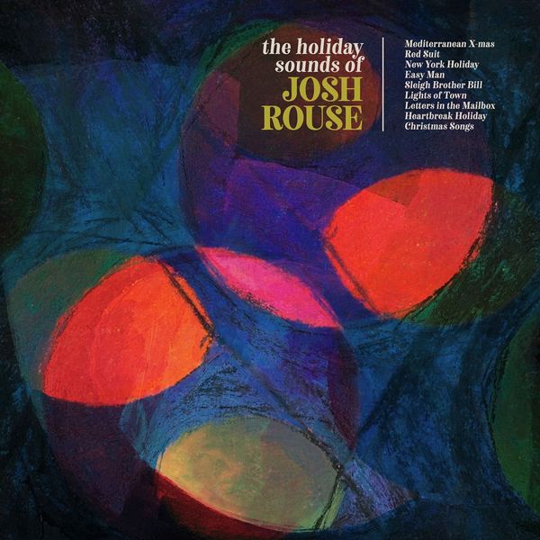 Josh Rouse – The Holiday Sounds of Josh Rouse (2019) [Official Digital Download 24bit/44,1kHz]