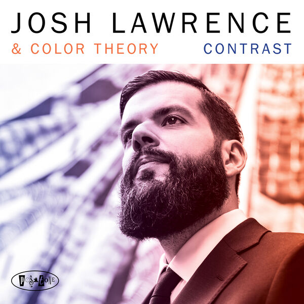 Josh Lawrence – Contrast (2018) [Official Digital Download 24bit/88,2kHz]